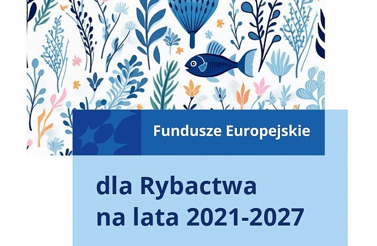 Broszura na temat programu Fundusze Europejskie dla Rybactwa
