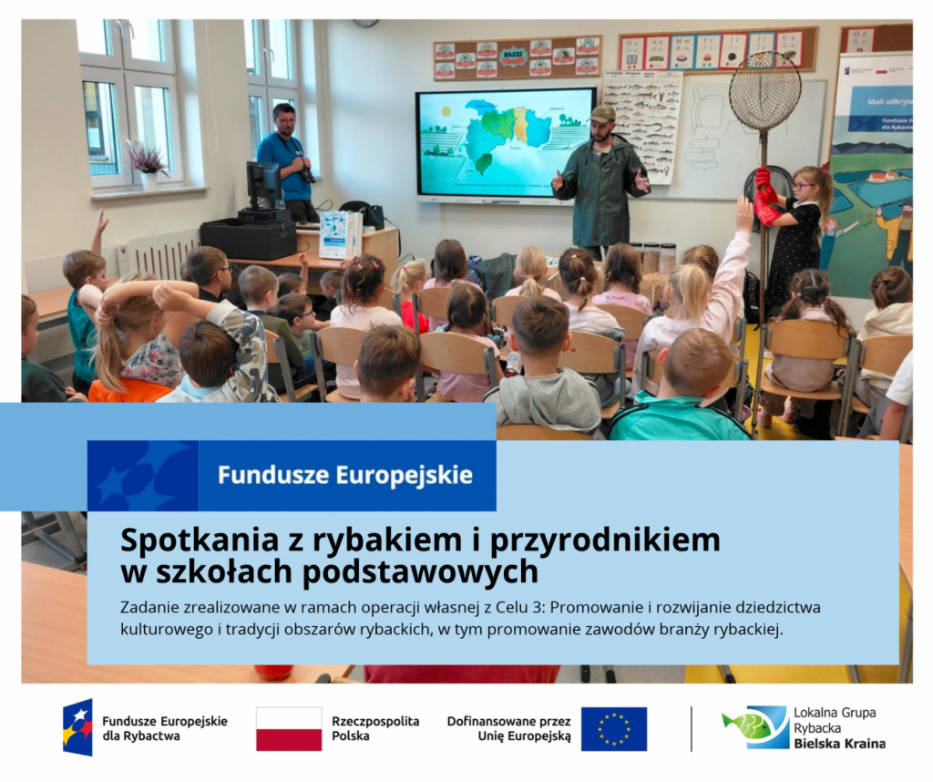 Spotkania z rybakiem i przyrodnikiem w szkołach podstawowych