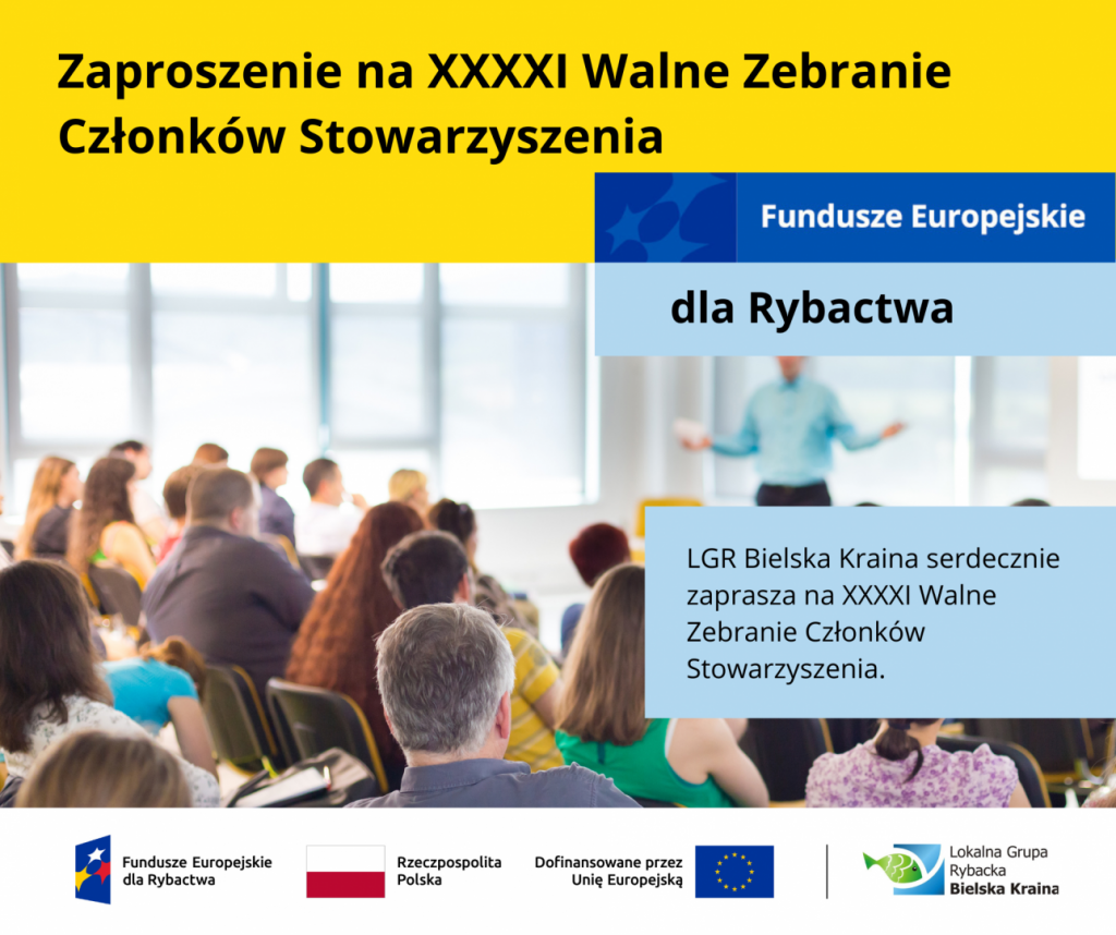 Zaproszenie na XXXXI Walne Zebranie Członków Stowarzyszenia
