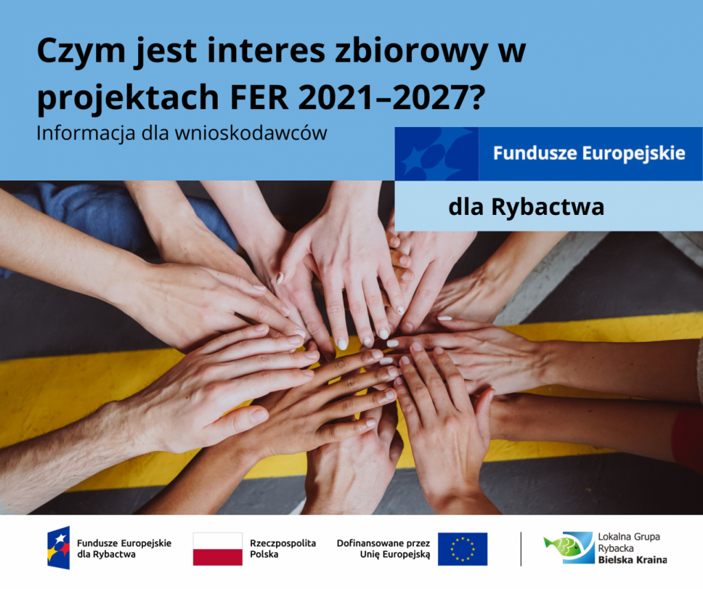 Czym jest interes zbiorowy w projektach FER 2021–2027?