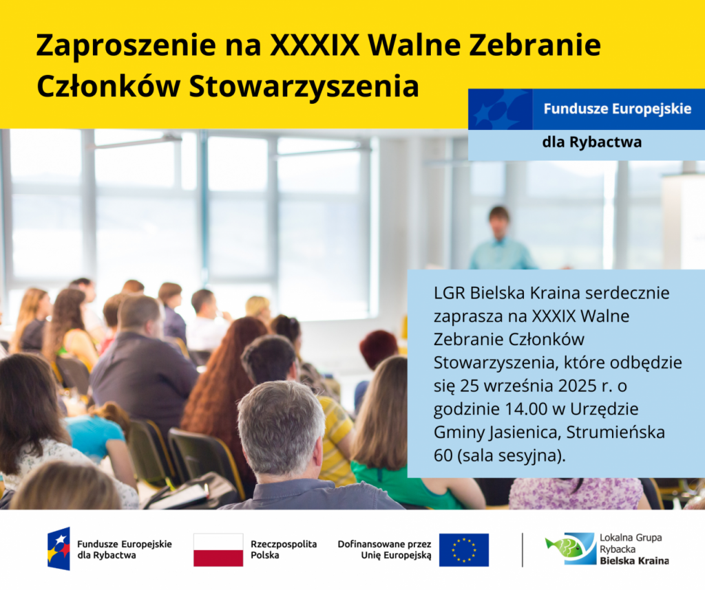 Zaproszenie na XXXIX Walne Zebranie Członków Stowarzyszenia