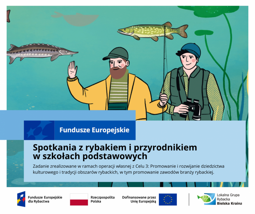 Spotkania z rybakiem i przyrodnikiem w szkołach podstawowych